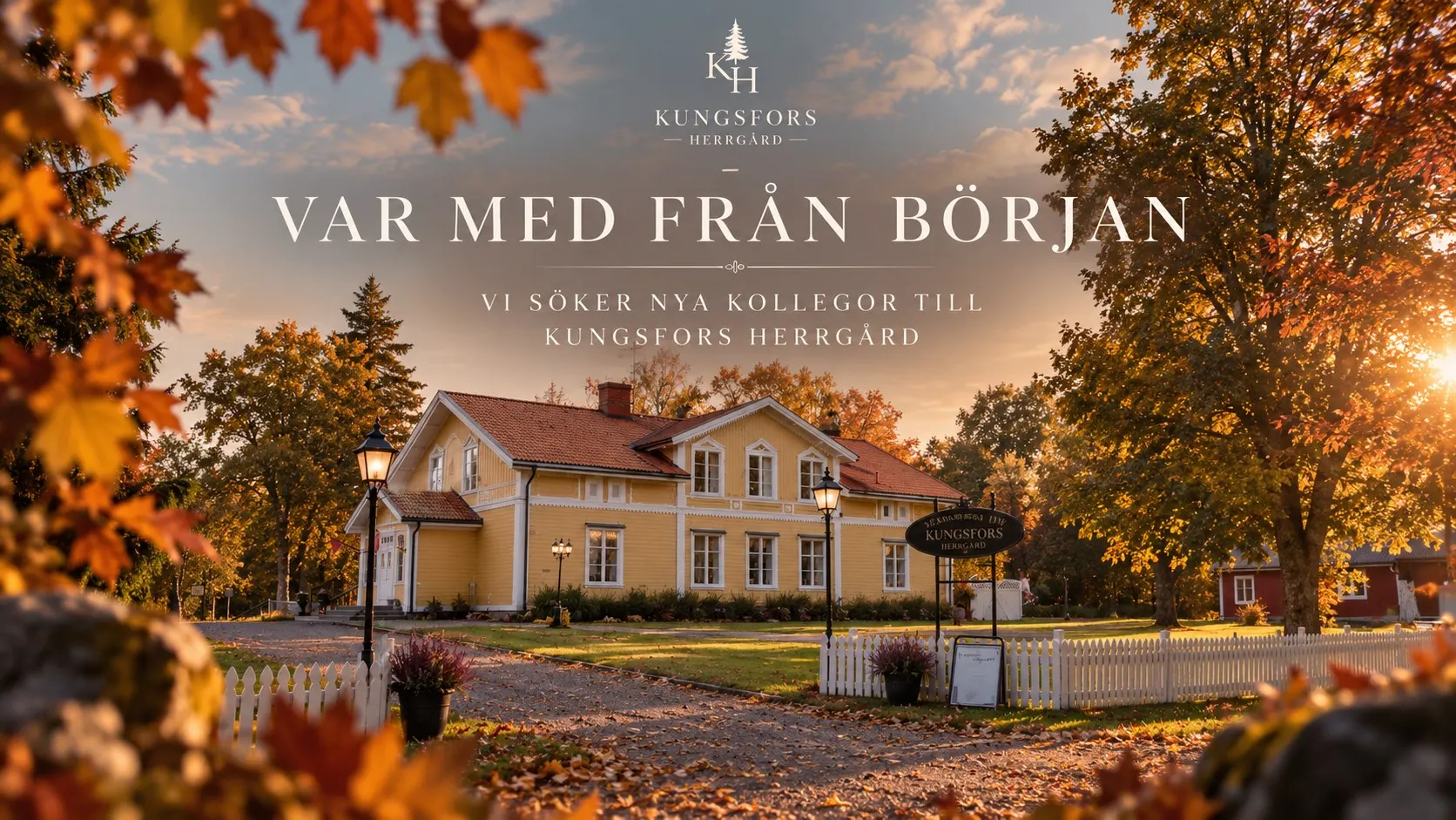 Var med från början – vi söker nya kollegor till Kungsfors Herrgård